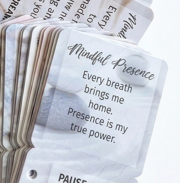 Mindful Presence affirmation card &mdash; Pause. Breathe. Be Here.